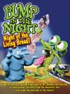 Night of the Living Bread